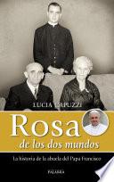 Libro de Rosa De Los Dos Mundos