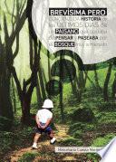 Libro de Brevísima Pero Concienzuda Historia De Los últimos Días De Un Paisano Que Gustaba Pensar Y Paseaba Por El Bosque Muy A Menudo