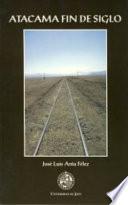 Libro de Atacama Fin De Siglo