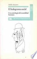 Libro de El Holograma Social