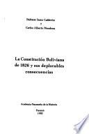 Libro de La Constitución Boliviana De 1826 Y Sus Deplorables Consecuencias