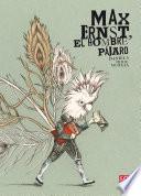 Libro de Max Ernst, El Hombre Pájaro