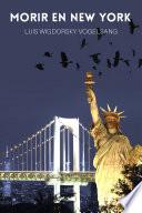 Libro de Morir En Nueva York