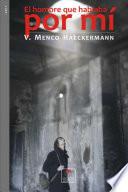 Libro de El Hombre Que Hablaba Por Mí
