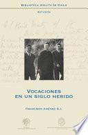 Libro de Vocaciones En Un Siglo Herido