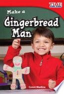 Libro de Haz Un Muñequito De Jengibre (make A Gingerbread Man)