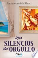 Libro de Los Silencios Del Orgullo