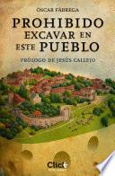 Libro de Prohibido Excavar En Este Pueblo
