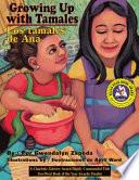 Libro de Growing Up With Tamales/los Tamales De Ana