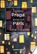 Libro de Destino Praga, Estación París