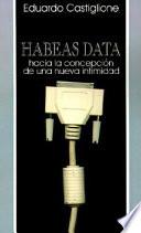 Libro de Habaes Data: Hacia La Concepcion De Una Nueva Intimidad