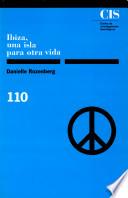Libro de Ibiza, Una Isla Para Otra Vida