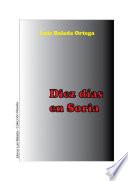 Libro de Diez Das En Soria / Ten Days In Soria