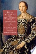 Libro de Reinas Y Princesas Del Renacimiento A La Ilustración