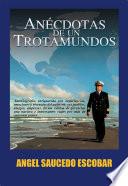 Libro de Anécdotas De Un Trotamundos
