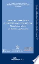 Libro de Libertad Ideológica Y Objeción De Conciencia.