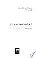 Libro de Nacimos Para Perder