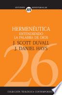 Libro de Hermenéutica Entendiendo La Palabra De Dios