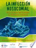 Libro de La Infección Nosocomial. Resistencias Bacterianas En Pacientes Crónicos