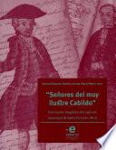 Libro de Señores Del Muy Ilustre Cabildo