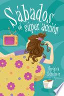 Libro de Sábados De Súper Acción