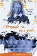 Libro de Atrapado En Otra Vida