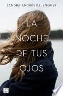 Libro de La Noche De Tus Ojos