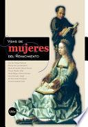 Libro de Vidas De Mujeres Del Renacimiento