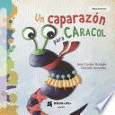 Libro de Un Caparazón Para Caracol