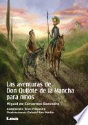 Libro de Las Aventuras De Don Quijote De La Mancha Para Niños
