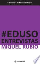 Libro de #edusoentrevistas