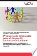 Libro de Propuesta De Estrategias Para El Desarrollo Socioeconómico Local