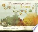 Libro de Un Mensaje Para Luna