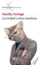 Libro de La Verdad Y Otras Mentiras