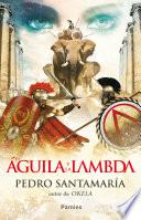 Libro de El águila Y La Lambda