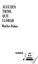 Libro de Alguien Tiene Que Llorar