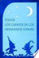 Libro de Todos Los Cuentos De Los Hermanos Grimm