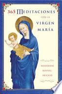 Libro de 365 Meditaciones Con La Virgen María