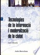 Libro de Tecnologies De La Informació I Modernització De La Ciutat