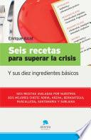 Libro de Seis Recetas Para Superar La Crisis