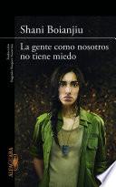 Libro de La Gente Como Nosotros No Tiene Miedo