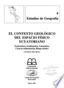 Libro de El Contexto Geológico Del Espacio Físico Ecuatoriano