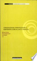 Libro de Conjugalidades, Parentalidades E Identidades Lésbicas, Gays E Travestis