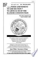 Libro de Proposed Amendment To Add Section 7 To Article Iii Of The Illinois Constitution That Will Be Submitted To The Voters November 2, 2010