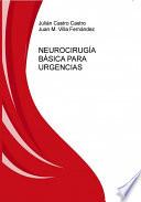 Libro de NeurocirugÍa BÁsica Para Urgencias