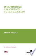 Libro de La Cultura Escolar