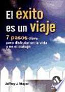 Libro de El Exito Es Un Viaje