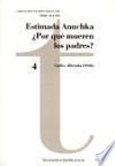 Libro de Estimada Anuchka Y ¿por Qué Mueren Los Padres?