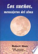 Libro de Los Sueños, Mensajeros Del Alma