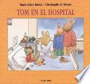 Libro de Tom En El Hospital